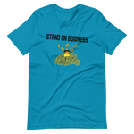 Stand on Buidness T-Shirt